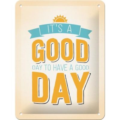 Good Day 15x20 Tablica - Szyld Plakat Dobry Dzień