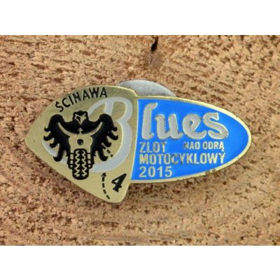 4 Zlot Motocyklowy Blues Nad Odrą Ścinawa 2015 Znaczek Zlotowy Blacha Wpinka