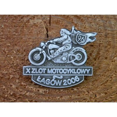 X Zlot Motocyklowy 96 Łagów 2006 Znaczek Zlotowy Blacha Wpinka