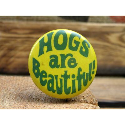 Hogs Are Beautiful! Znaczek Metalowy Wpinka Blacha Pin