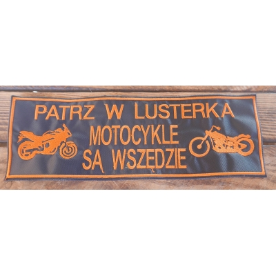 Patrz w Lusterka Motocykle są Wszędzie Duża Naszywka Pomarańczowa