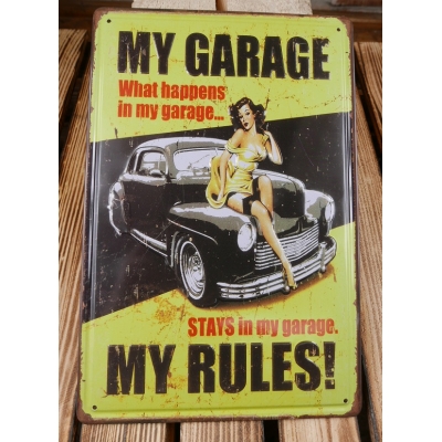 My Garage My Rules Tablica Szyld Reklama Blacha Pin Up