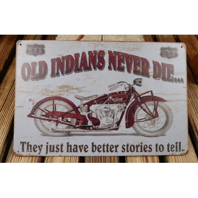 Old Indian Never Die USA Szyld Reklama Blacha