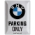 BMW Parking Szyld Tablica 30x40cm Retro Reklama